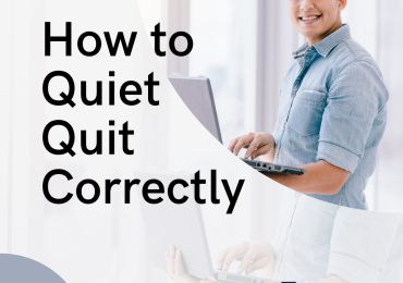 How to quiet quit correctly