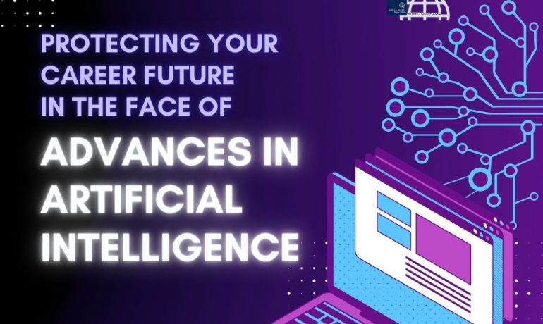 How to protect your career future in the face of recent advances in artificial intelligence
